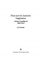 Pixar and the Aesthetic Imagination: Animation, Storytelling, and Digital Culture
 9780520966055