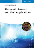 Plasmonic Sensors and their Applications [1 ed.]
 3527348476, 9783527348473