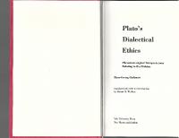 Plato's Dialectical Ethics: Phenomenological Interpretations Relating to the Philebus [Translation ed.]
 0300159749, 9780300159745
