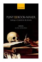 Pliny the Book-Maker: Betting on Posterity in the Epistles
 0198729464, 9780198729464