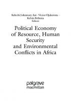 Political Economy of Resource, Human Security and Environmental Conflicts in Africa
 9811620350, 9789811620355