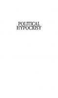 Political Hypocrisy: The Mask of Power, from Hobbes to Orwell and Beyond [Course Book ed.]
 9781400828197