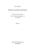 Politische und ökonomische Essays. Teilband 1
 9783787326273, 9783787307609