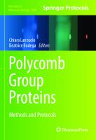 Polycomb Group Proteins: Methods and Protocols (Methods in Molecular Biology, 1480)
 1493963783, 9781493963782