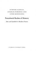 Postcolonial Realms of Memory: Sites and Symbols in Modern France
 9781789620665, 9781789624762