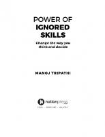 Power of Ignored Skills: Change the way you think and decide
 9781649518781, 1649518781
