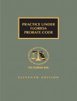 Practice Under Florida Probate Code 11th Edition [LATEST EDITION]
 1663342148, 9781663342140