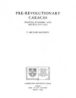 Pre-revolutionary Caracas: politics, economy, and society, 1777-1811
 9780521527040, 9780511870187, 9780521304504