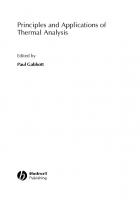 Principles and Applications of Thermal Analysis
 1405131713, 978-1-4051-3171-1