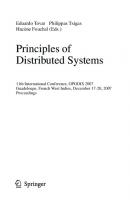 Principles of Distributed Systems: 11th International Conference, OPODIS 2007, Guadeloupe, French West Indies, December 17-20, 2007, Proceedings (Lecture Notes in Computer Science, 4878)
 354077095X, 9783540770954