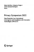 Privacy Symposium 2022: Data Protection Law International Convergence and Compliance with Innovative Technologies (DPLICIT)
 3031099001, 9783031099007