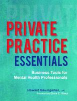 Private Practice Essentials: Business Tools for Mental Health Professionals
 1683730526, 9781683730521