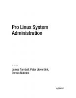 Pro Linux System Administration [1 ed.]
 9781430219125, 1430219122