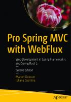 Pro Spring MVC with WebFlux: Web Development in Spring Framework 5 and Spring Boot 2 [2 ed.]
 1484256654, 9781484256657