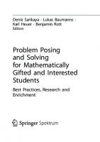 Problem Posing and Solving for Mathematically Gifted and Interested Students: Best Practices, Research and Enrichment
 3658410604, 9783658410605