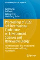 Proceedings of 2022 4th International Conference on Environment Sciences and Renewable Energy: Selected Topics on New Developments in Environmental ... (Environmental Science and Engineering)
 9811994390, 9789811994395