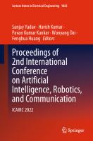 Proceedings of 2nd International Conference on Artificial Intelligence, Robotics, and Communication: ICAIRC 2022 (Lecture Notes in Electrical Engineering, 1063)
 9819945534, 9789819945535