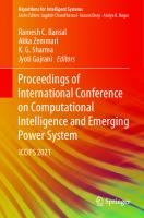 Proceedings of International Conference on Computational Intelligence and Emerging Power System: ICCIPS 2021 (Algorithms for Intelligent Systems)
 9811641021, 9789811641022