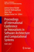 Proceedings of International Conference on Innovations in Software Architecture and Computational Systems: ISACS 2021 (Studies in Autonomic, Data-driven and Industrial Computing)
 9811643008, 9789811643002