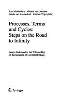 Processes, Terms and Cycles: Steps on the Road to Infinity: Essays Dedicated to Jan Willem Klop on the Occasion of his 60th Birthday (Lecture Notes in Computer Science, 3838)
 354030911X, 9783540309116