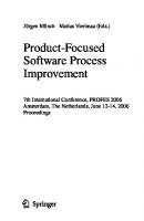 Product-Focused Software Process Improvement: 7th International Conference, PROFES 2006, Amsterdam, The Netherlands, June 12-14, 2006, Proceedings (Lecture Notes in Computer Science, 4034)
 3540346821, 9783540346821