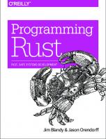 Programming Rust: Fast, Safe Systems Development
 9781491927212, 9781491927281, 1111121141, 1491927283