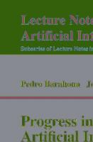 Progress in Artificial Intelligence: 9th Portuguese Conference on Artificial Intelligence, EPIA '99, Evora, Portugal, September 21-24, 1999, Proceedings (Lecture Notes in Computer Science, 1695)
 354066548X, 9783540665489