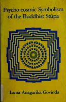 Psycho-cosmic Symbolism of the Buddhist Stūpa
 0913546356, 0913546364