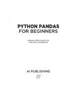 Python Pandas for Beginners: Pandas Specialization for Data Scientist
 9781956591101, 1956591109