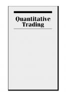 Quantitative trading : how to build your own algorithmic trading business.
 9781119800071, 1119800072