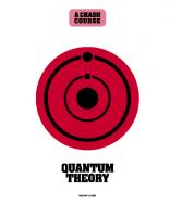 Quantum Theory: a Crash Course
 9781782408710, 1782408711