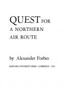 Quest for a Northern Air Route [Reprint 2013 ed.]
 9780674334267, 9780674282841