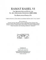 Ramat Raḥel VI: The Renewed Excavations by the Tel Aviv–Heidelberg Expedition (2005–2010). The Babylonian-Persian Pit
 9781646021789