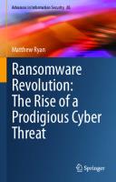 Ransomware Revolution: The Rise Of A Prodigious Cyber Threat [85, 1st Edition]
 3030665828, 9783030665821, 9783030665838