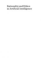 Rationality and Ethics in Artificial Intelligence [1 ed.]
 1527594416, 9781527594418