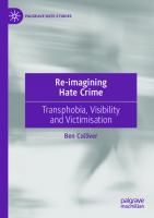 Re-imagining Hate Crime: Transphobia, Visibility and Victimisation (Palgrave Hate Studies)
 3030657132, 9783030657130