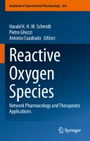Reactive Oxygen Species: Network Pharmacology and Therapeutic Applications (Handbook of Experimental Pharmacology, 264)
 3030685098, 9783030685096