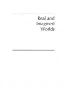 Real and Imagined Worlds: The Novel and Social Science
 0674749413