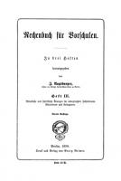 Rechenbuch für Vorschulen: Heft 3 Mündliche und schriftliche Übungen im unbegrenzten Zahlenranm. Resolvieren und Reduzieren [4. Aufl., Reprint 2021]
 9783112461006, 9783112460993