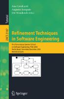 Refinement Techniques in Software Engineering: First Pernambuco Summer School on Software Engineering, PSSE 2004, Recife, Brazil, November 23-December ... (Lecture Notes in Computer Science, 3167)
 3540462538, 9783540462538