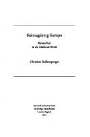 Reimagining Europe: Kievan Rus’ in the Medieval World
 9780674065468