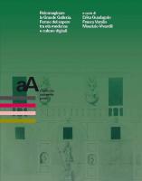 Reimmaginare la Grande Galleria. Forme del sapere tra età moderna e culture digitali
 9791280136695