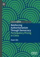 Reinforcing Authoritarianism Through Democracy: Participatory Pricing in China
 9813349557, 9789813349551