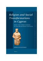 Religion and Social Transformations in Cyprus: From the Cypriot Basileis to the Hellenistic Strategos
 9004224351, 9789004224353