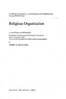 Religious Organization: A Trend Report and Bibliography [Reprint 2020 ed.]
 9783112313602, 9783112302460