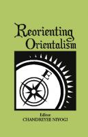 Reorienting Orientalism [1 ed.]
 0761934472, 9780761934479