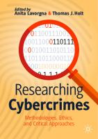 Researching Cybercrimes: Methodologies, Ethics, and Critical Approaches
 3030748367, 9783030748364