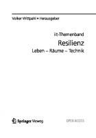 Resilienz: Leben - Räume - Technik [1 ed.]
 3662660563, 9783662660560, 9783662660577