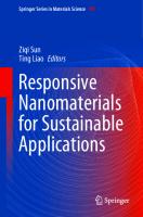 Responsive Nanomaterials for Sustainable Applications (Springer Series in Materials Science, 297)
 3030399931, 9783030399931