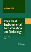 Reviews of Environmental Contamination and Toxicology 204
 1441914390, 9781441914392